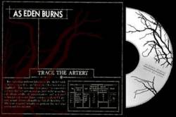 As Eden Burns : Trace the Artery